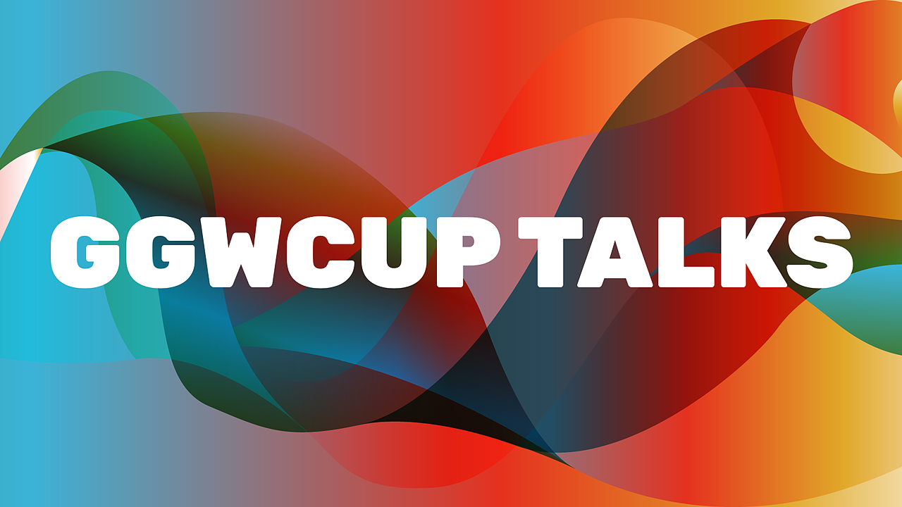 GGWCup Talks @The MINALS