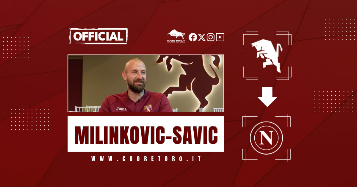 Ufficiale, Milinkovic-Savic al Napoli