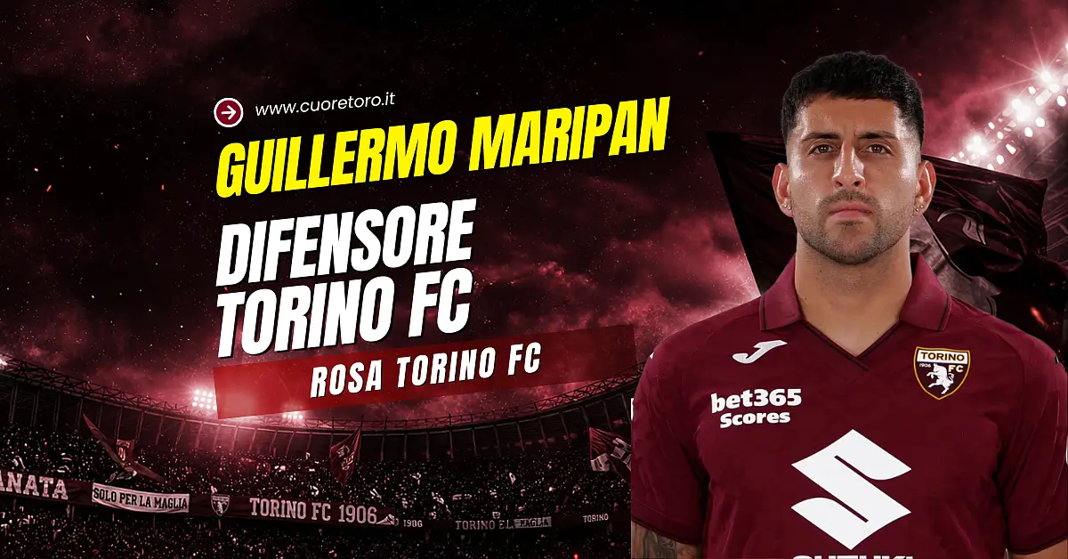 Guillermo Maripan, difensore del Torino Fc - scheda, news