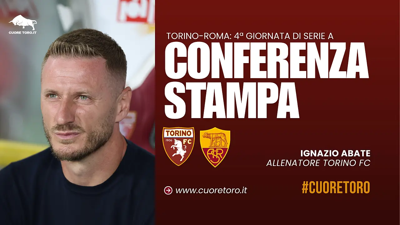 Torino Roma: la conferenza stampa di Ignazio Abate