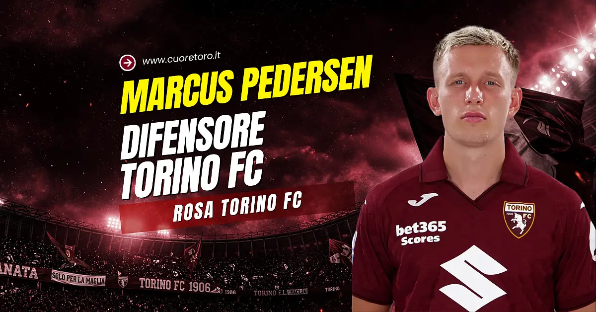 Marcus Pedersen, esterno destro del Torino Fc - News, scheda