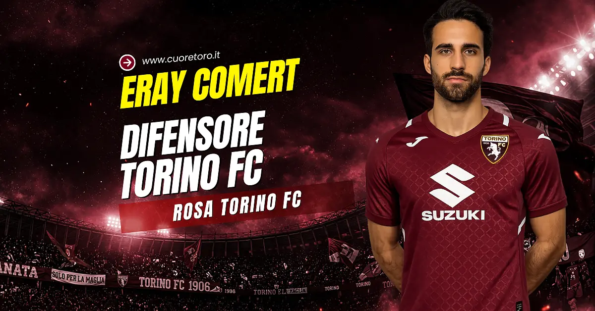 Rosa Torino FC 2026-2027: Eray Comert