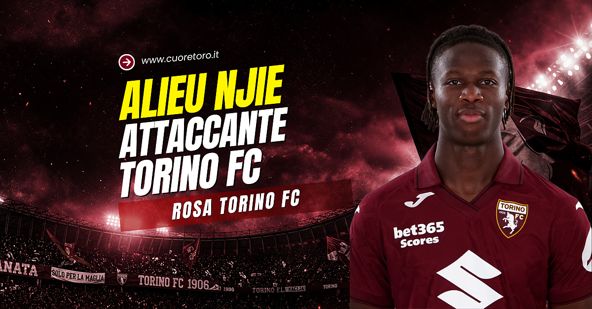 Alieu Njie, attaccante del Torino Fc - Scheda, news