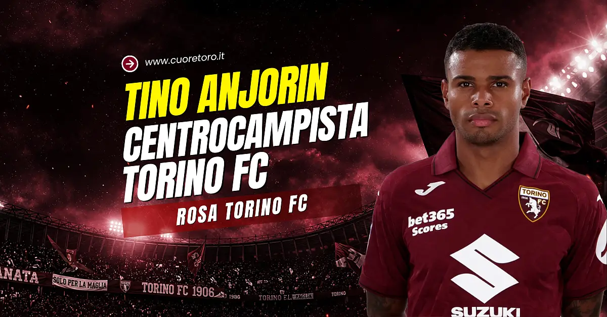 Tino Anjorin, centrocampista del Torino Fc - Statistiche, news