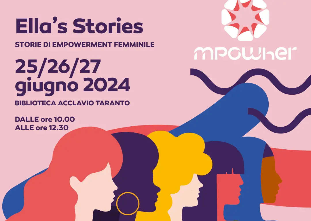 Ella’s Stories. Storie di Empowerment Femminile