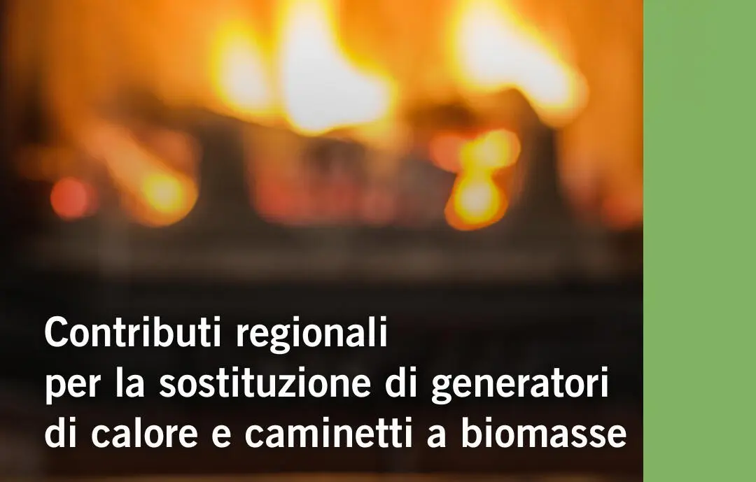 Puglia, incentivi per sostituire caminetti e stufe