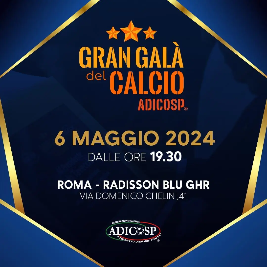 GRAN GALÀ DEL CALCIO ADICOSP