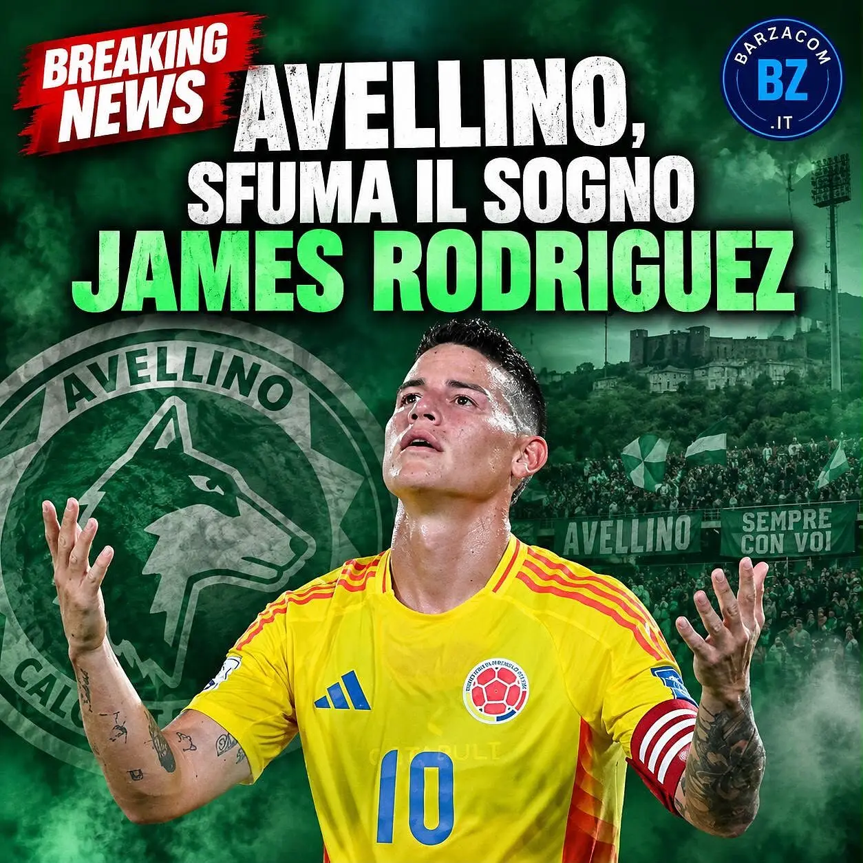 Photo: barzacom.it How Avellino's Audacious Dream to Sign James Rodríguez Ultimately Fell Short