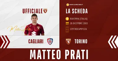 Ufficiale, Matteo Prati al Torino dal Cagliari