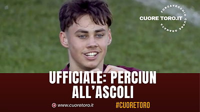 Ufficiale: Sergiu Perciun all'Ascoli in prestito dal Torino