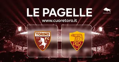 Torino-Roma: le pagelle