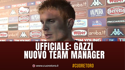 Ufficiale: Alessandro Gazzi team manager Torino Fc