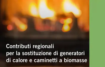 Puglia, incentivi per sostituire caminetti e stufe