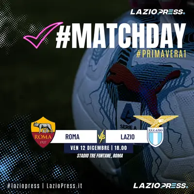 Matchday Roma-Lazio Primavera - LazioPress