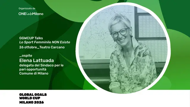 Elena Lattuada è la quinta ospite dell’evento “GGWCUP Talks - Lo Sport Femminile NON esiste” al Teatro Carcano