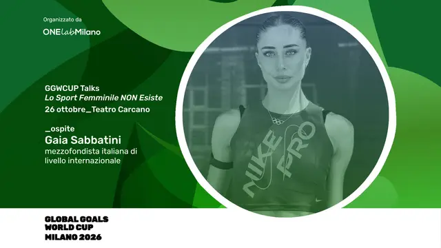 Gaia Sabbatini è la seconda ospite dell’evento “GGWCUP Talks - Lo Sport Femminile NON esiste” al Teatro Carcano