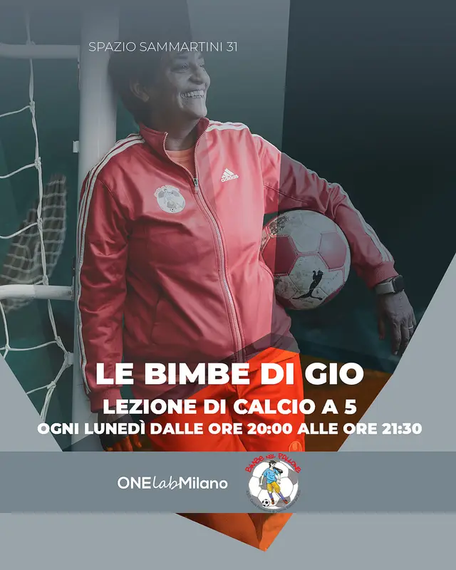 Le Bimbe di Gio portano il calcio femminile a Spazio Sammartini 31!