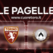 Torino Udinese: le pagelle dei giocatori del Torino FC